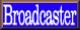 Broadcasters